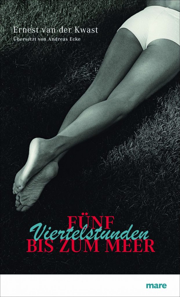 "Fünf Viertelstunden bis zum Meer" ist erschienen im mare Verlag. Bildquelle: mare Verlag