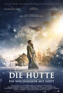 Plakat, Die Hütte – ein Wochenende mit Gott, Quelle: Concorde Filmverleih GmbH