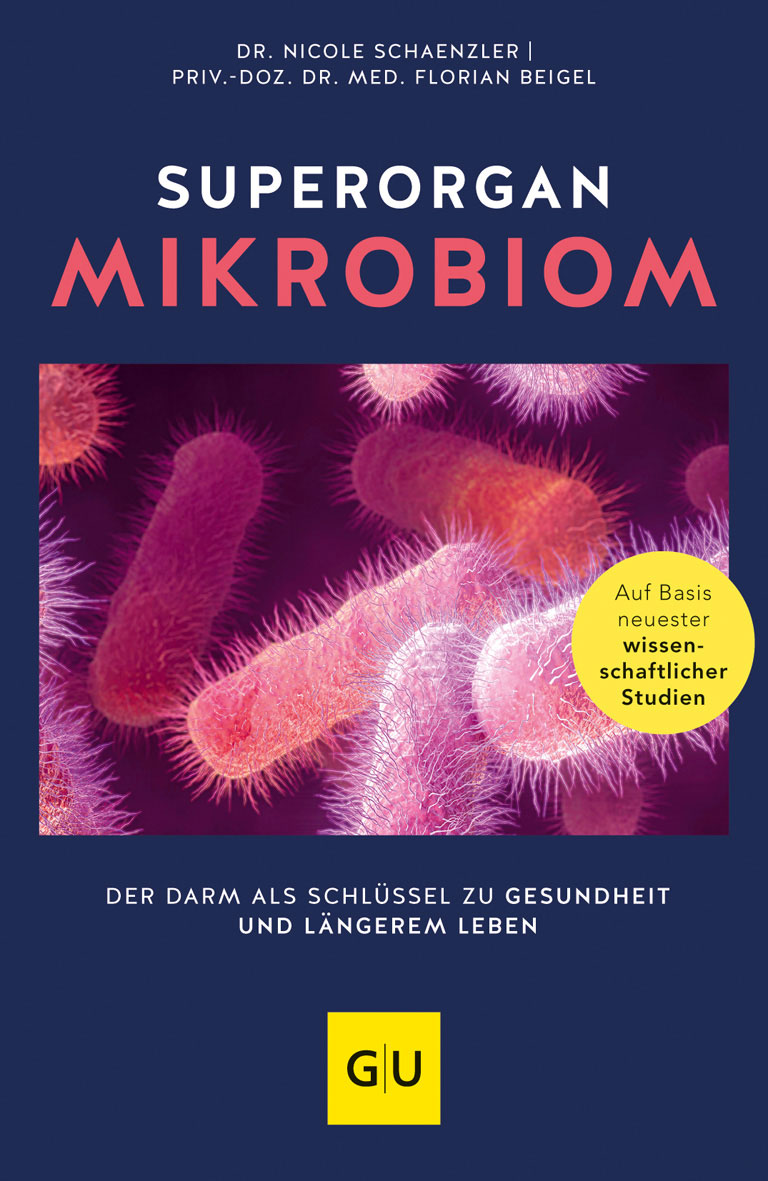 Dr. Nicole Schaenzler u.a.: Superorgan Mikrobiom