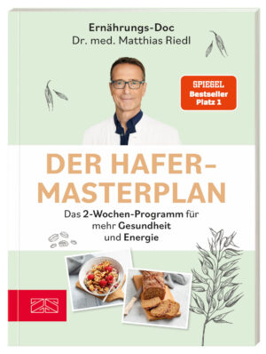 Dr. med. Riedl: Der Hafer-Masterplan.
