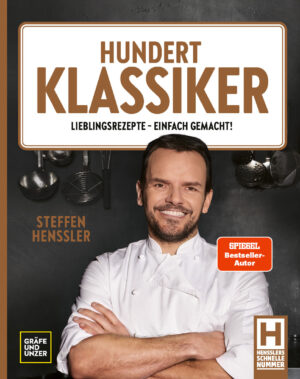 Steffen Henssler: Hundert Klassiker.