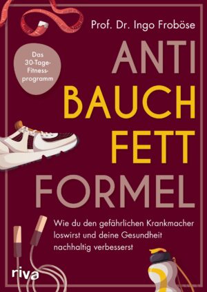 Anti-Bauchfett-Formel.