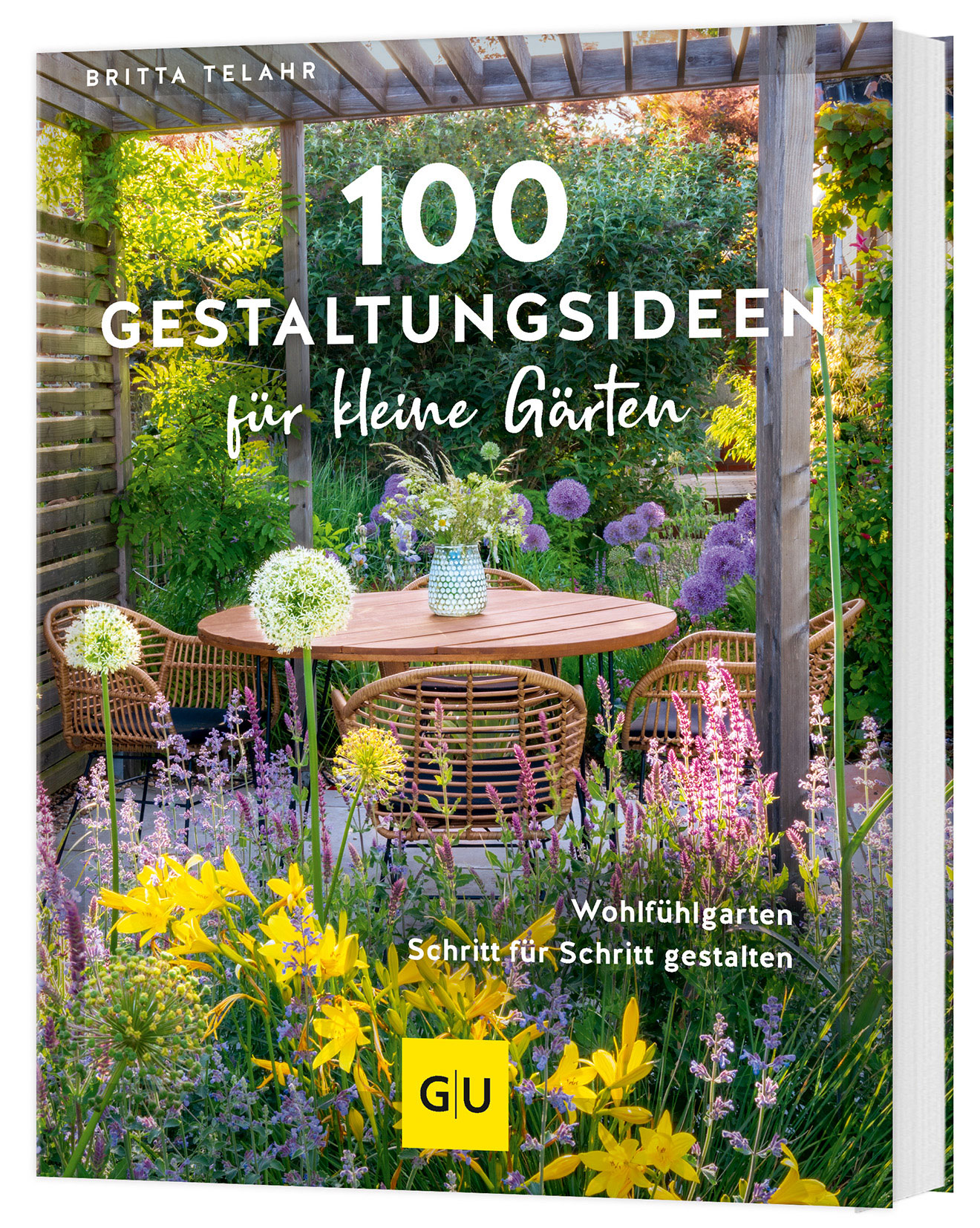 100 Gestaltungsideen für kleine Gärten.
