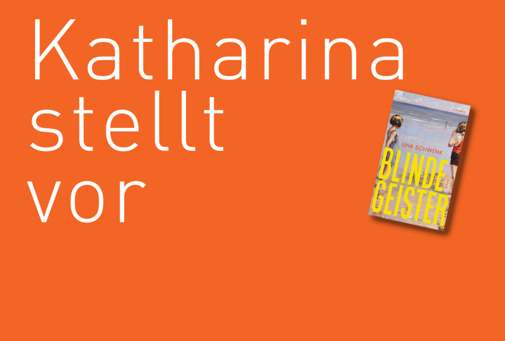 "Blinde Geister" von Lina Schwenk, erschienen im C.H. Beck Verlag und nominiert für den Deutschen Buchpreis 2025. Bildquelle: © Katharina Martini / C.H. Beck Verlag