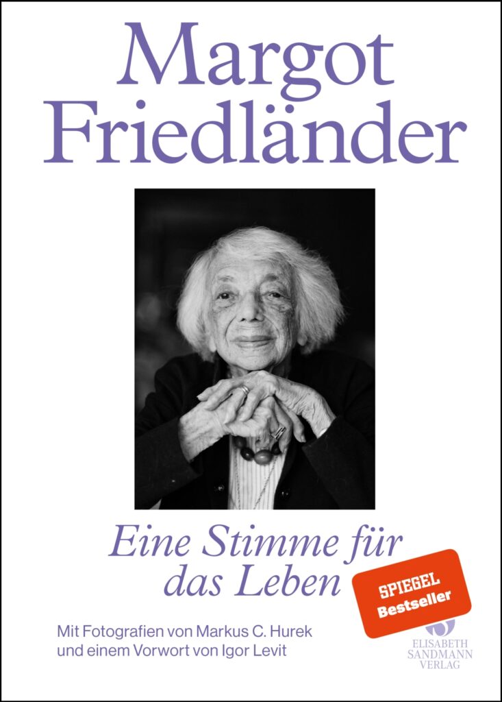 "Margot Friedländer - Eine Stimme für das Leben", erschienen im Elisabeth Sandmann Verlag.