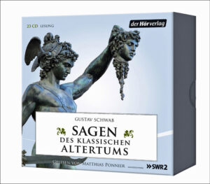 Gustav Schwab: Sagen des klassischen Altertums