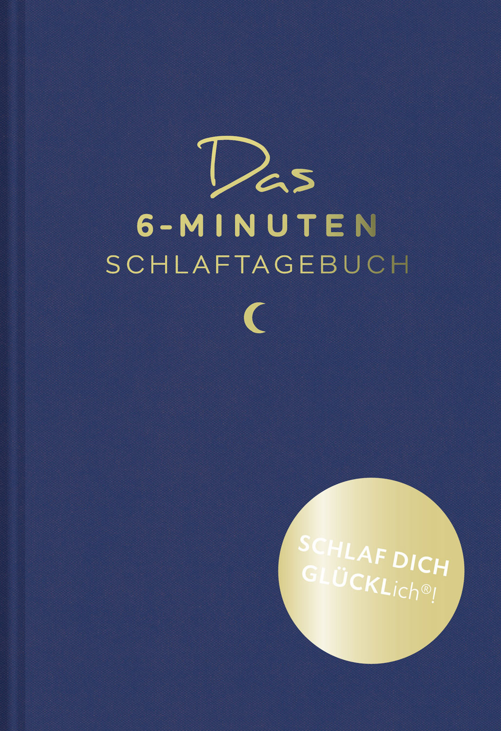 Das 6-Minuten-Schlaftagebuch.