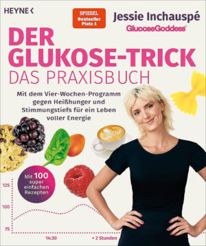 Der Glukose-Trick - Das Praxisbuch.